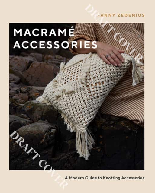 Macramé Accessories av Fanny Zedenius