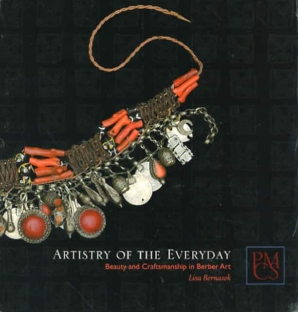 Artistry of the Everyday – Beauty and Craftsmanship in Berber Art av Lisa Bernasek