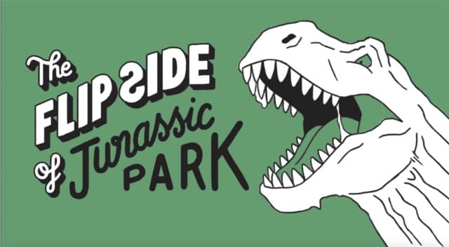 The Flip Side of Jurassic Park