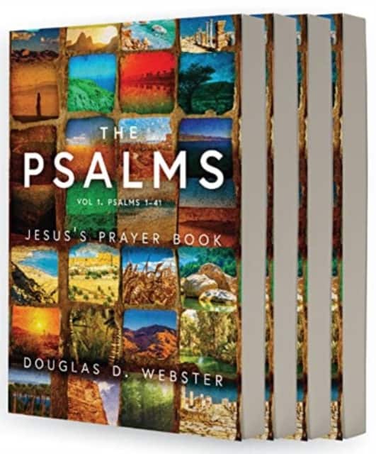The Psalms – Jesus`s Prayer Book av Douglas Webster