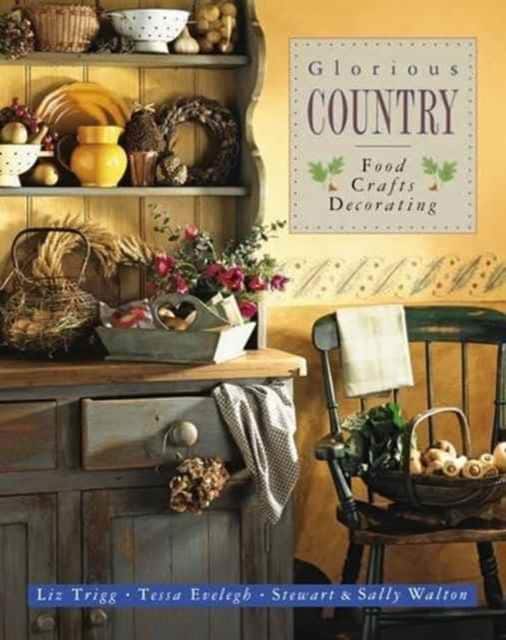 Glorious Country av Trigg Liz & Walton Sally & Stewart Walton