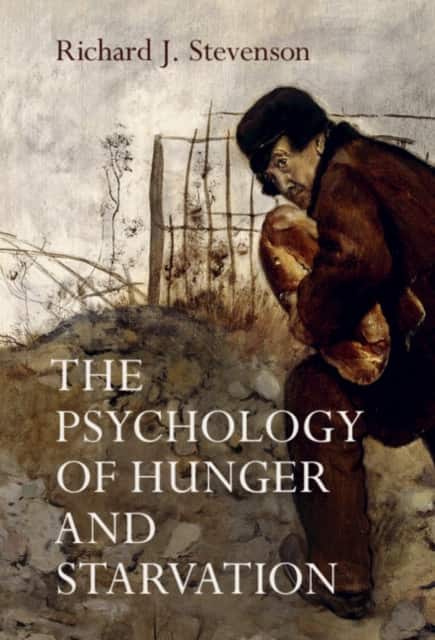 The Psychology of Hunger and Starvation av Richard J. Stevenson