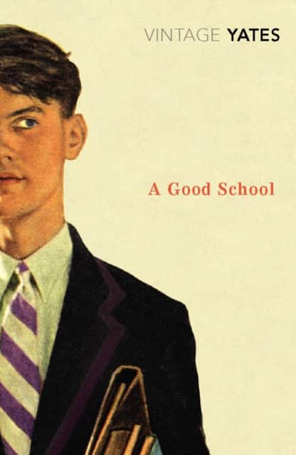 A Good School av Richard Yates