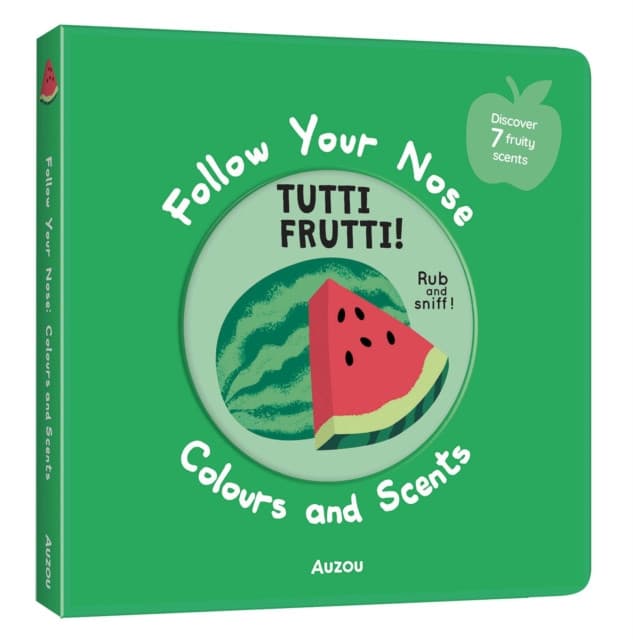 Follow Your Nose - Tutti Frutti!
