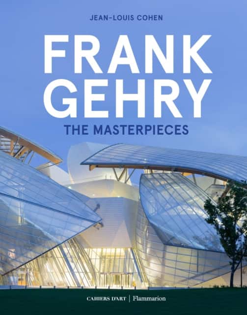 Frank Gehry: The Masterpieces av Jean-Louis Cohen