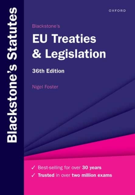 Blackstone's EU Treaties & Legislation av Nigel Foster