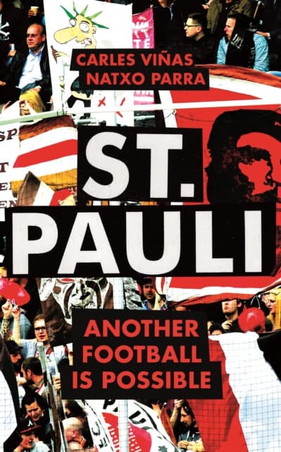 St. Pauli – Another Football is Possible