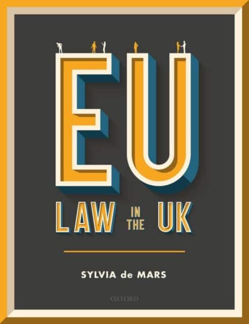 EU Law in the UK av Sylvia de Mars