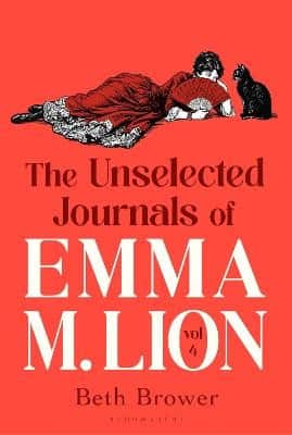 The Unselected Journals of Emma M. Lion, vol. 4 av Beth Brower
