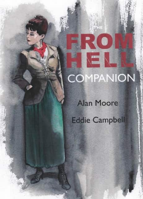 The From Hell Companion av Alan Moore