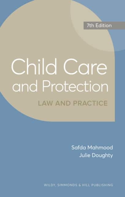 Child Care and Protection: Law and Practice av Safda Mahmood