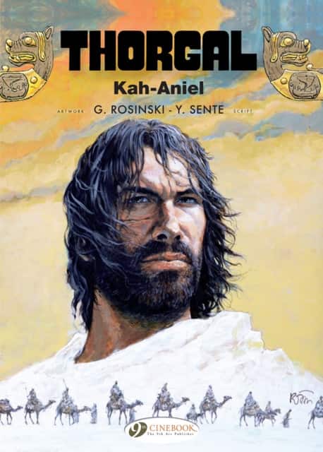 Thorgal Vol. 26: Kah-Aniel av Yves Sente