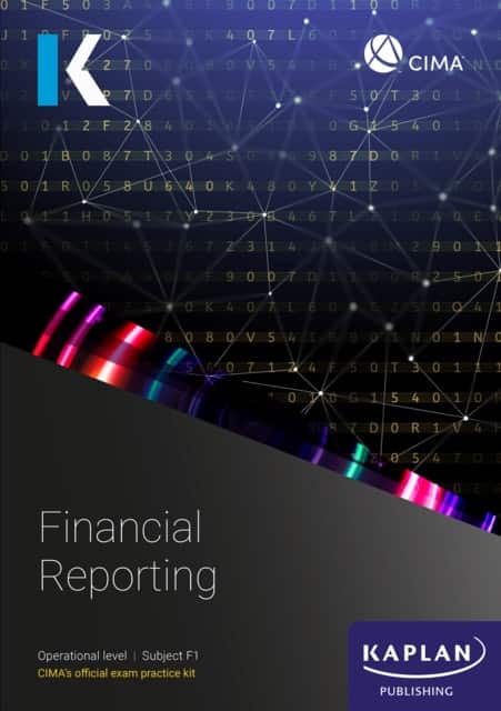 F1 FINANCIAL REPORTING - EXAM PRACTICE KIT av Kaplan