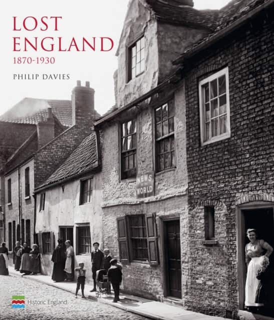 Lost England: 1870-1930 av Philip Davies