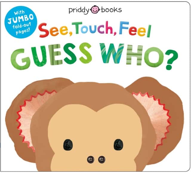 See, Touch, Feel: Guess Who? av Priddy Books