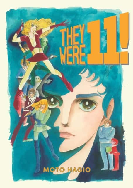 They Were 11! av Moto Hagio