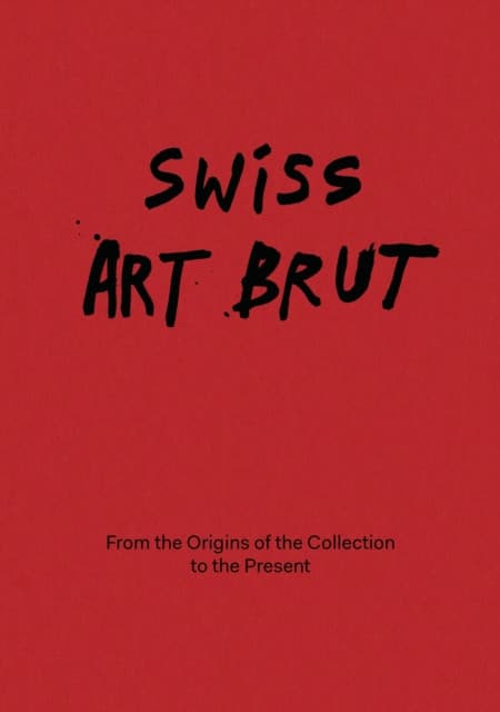 Swiss Art Brut