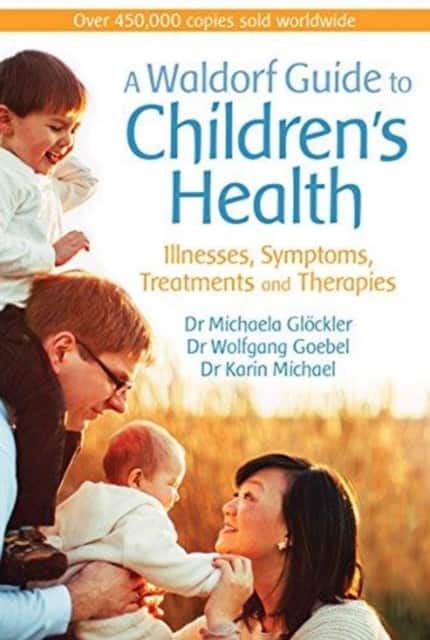 A Waldorf Guide to Children's Health av Michaela Glockler