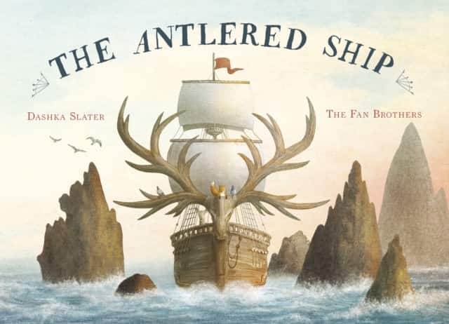 Antlered Ship av Dashka Slater