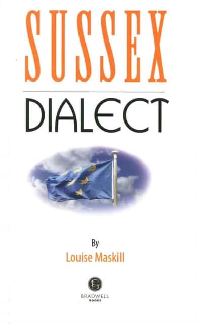 Sussex Dialect av Louise Maskill