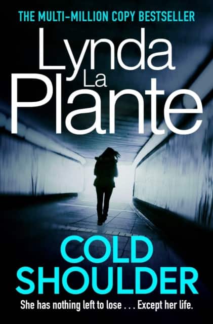 Cold Shoulder av Lynda La Plante