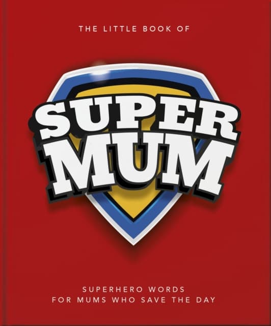 The Little Book of SuperMum