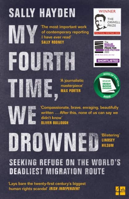 My Fourth Time, We Drowned av Sally Hayden