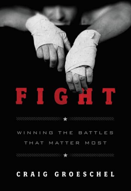 Fight av Craig Groeschel