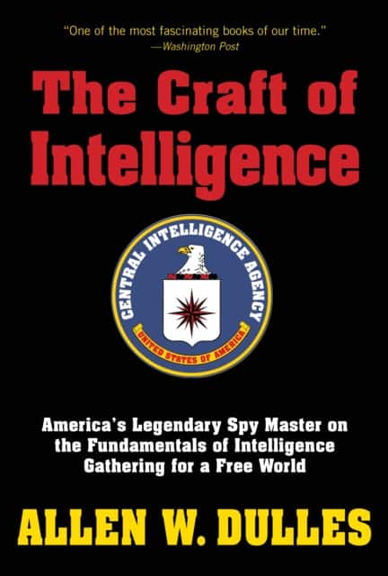 The Craft of Intelligence av Allen Dulles