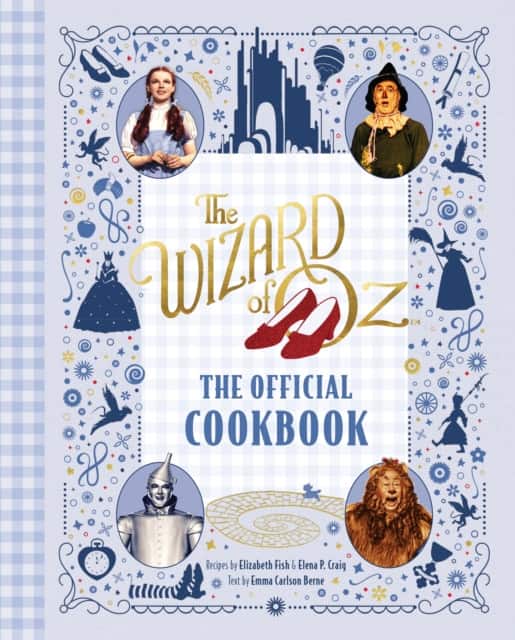 The Wizard of Oz: The Official Cookbook av Elena P. Craig