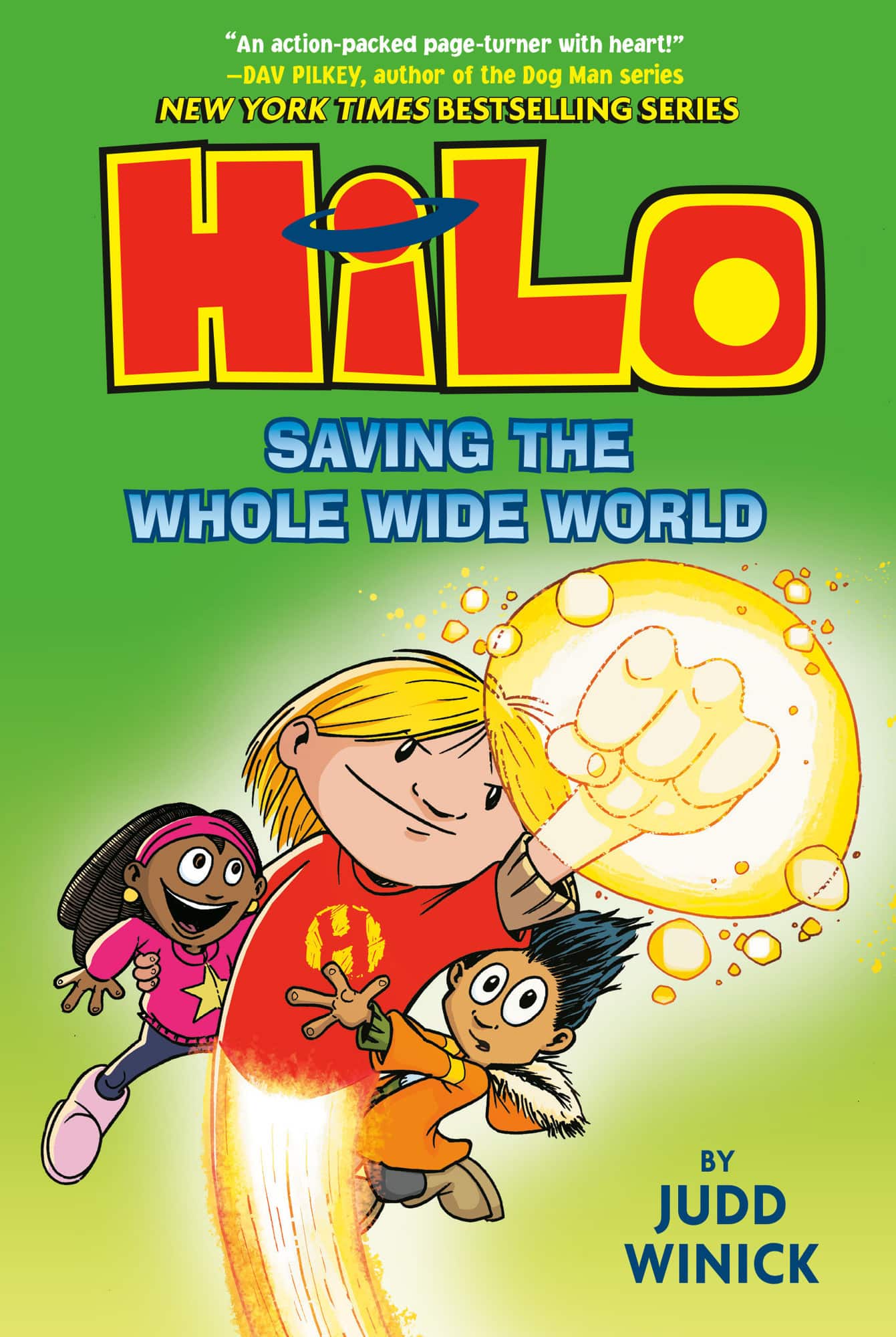 Hilo Book 2: Saving the Whole Wide World: (A Graphic Novel) av Judd Winick