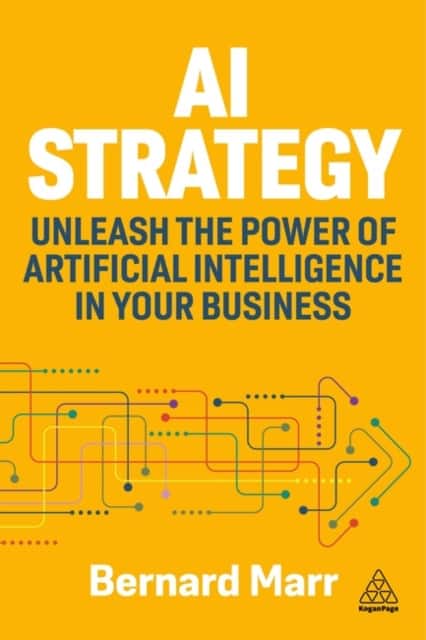 AI Strategy av Bernard Marr