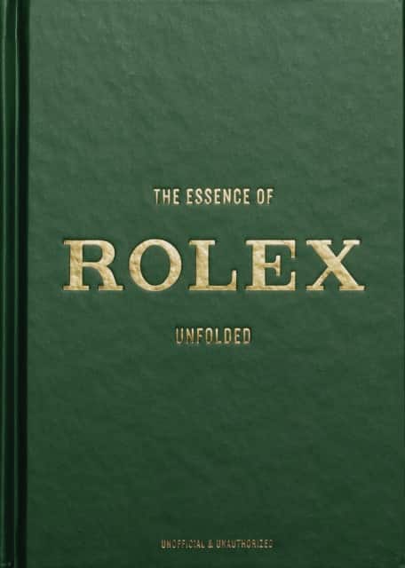 The Essence of Rolex av Jesper Helmin