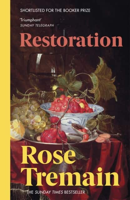 Restoration av Rose Tremain