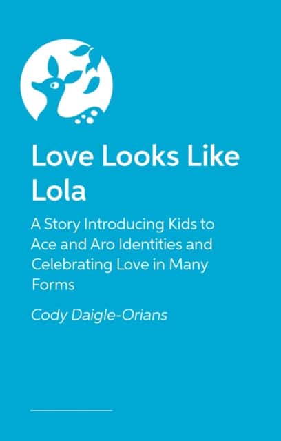 Love Looks Like Lola av Cody Daigle-Orians