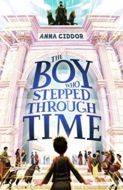 The Boy Who Stepped Through Time av Anna Ciddor