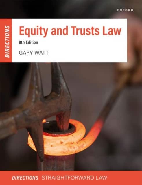 Equity & Trusts Law Directions av Gary Watt