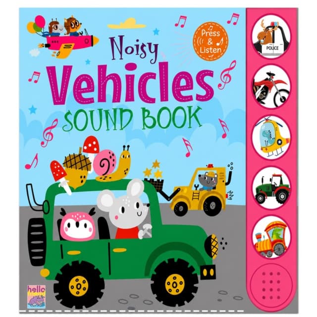 Hello Friend Books: Noisy Vehicles Sound Book – Sound & Picture Book For Toddlers