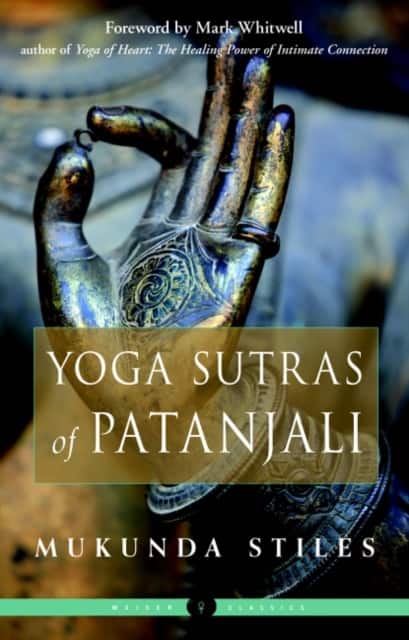 Yoga Sutras of Patanjali av Mukunda Stiles