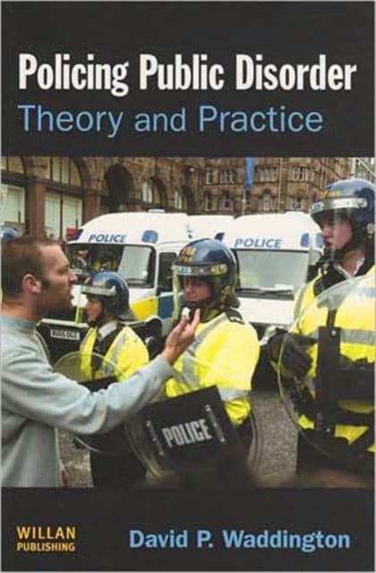 Policing Public Disorder