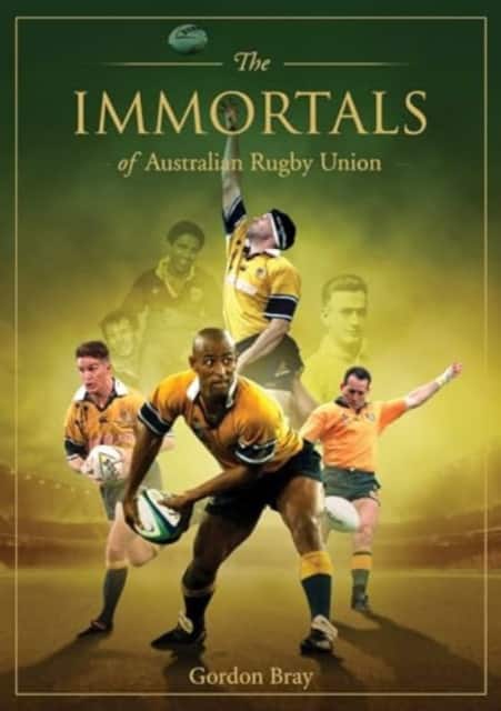 Immortals of Australian Rugby Union av Gordon Bray
