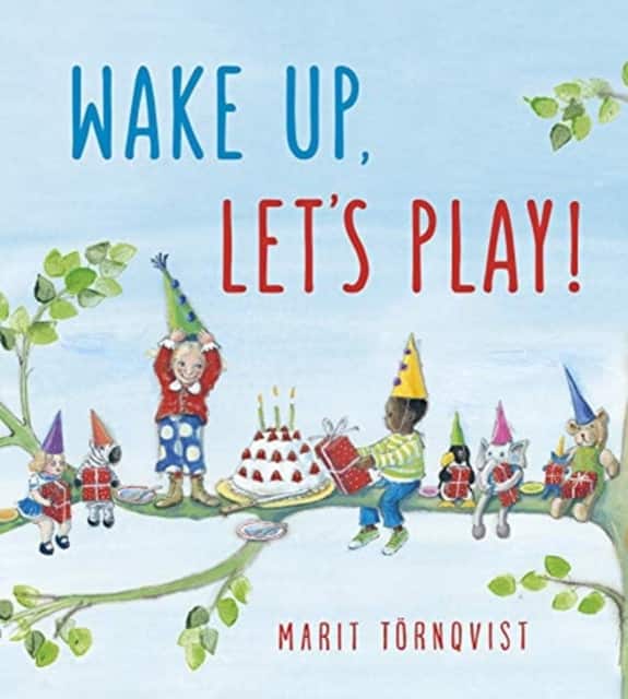 Wake Up, Let's Play! av Marit Törnqvist
