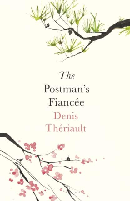 The Postman's Fiancée av Denis Thériault