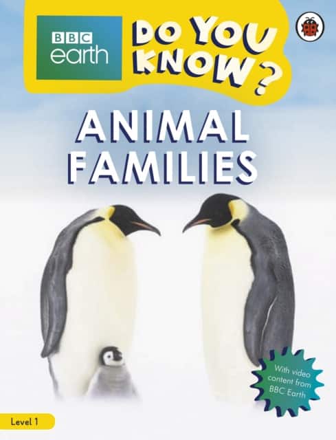 Animal Families - BBC Do You Know...? Level 1 av Ladybird