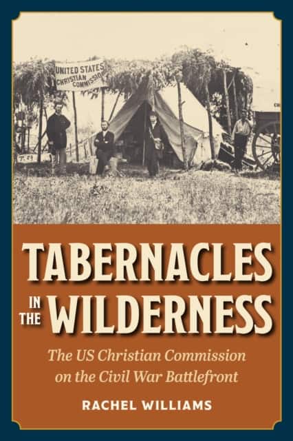 Tabernacles in the Wilderness av Rachel Williams
