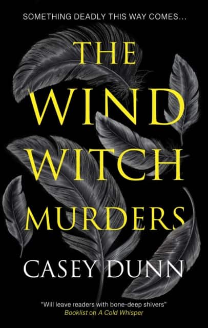 The Wind Witch Murders av Casey Dunn