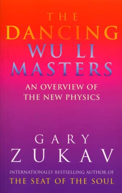 The Dancing Wu Li Masters av Gary Zukav