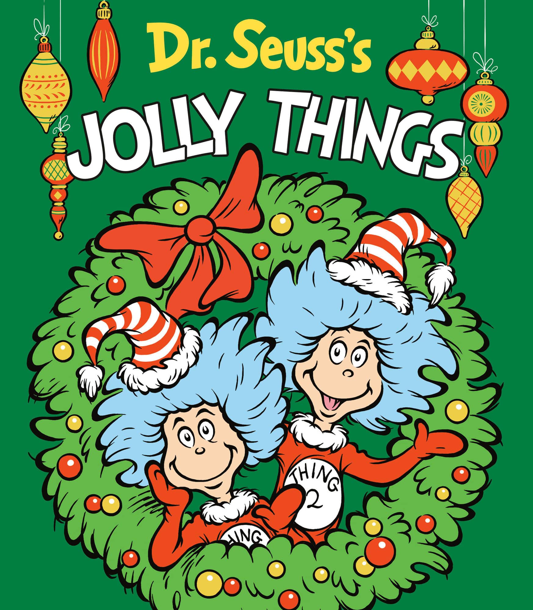Dr. Seuss's Jolly Things: A Christmas Board Book for Kids av Dr Seuss