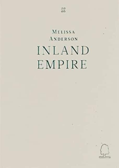 Inland Empire av Melissa Anderson