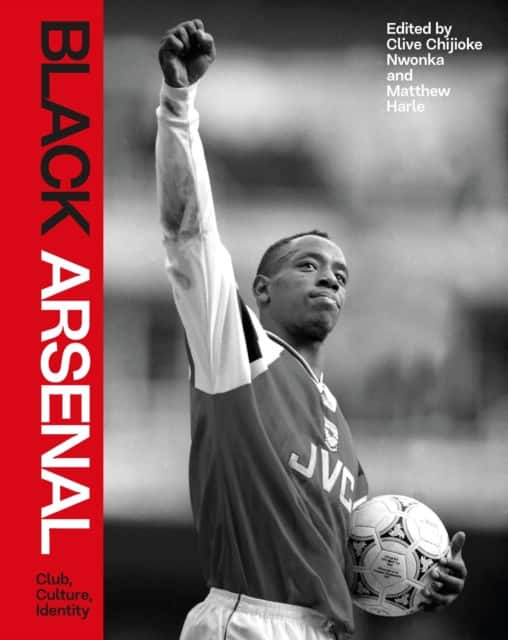 Black Arsenal av Clive Chijioke Nwonka
